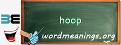 WordMeaning blackboard for hoop